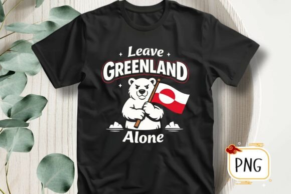 Leave Greenland Alone T-Shirt Design PNG: A Professional Asset